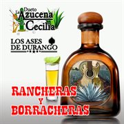 Rancheras Y Borracheras cover image