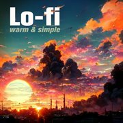 Lo : Fi. Warm & Simple cover image