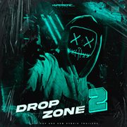 Drop Zone 2 : hip hop and EDM hybrid trailers cover image