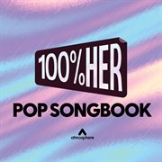 100% her : pop songbook cover image