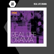 Real Life Drama cover image