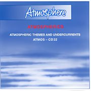 Atmospherics : atmospheric themes and undercurrents cover image