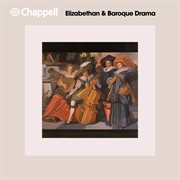 Elizabethan & Baroque Drama cover image