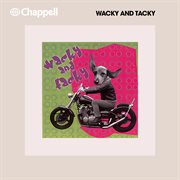 Wacky And Tacky cover image