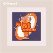 Kitsch Pop Remix cover image
