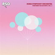 RSO performs Taylor Swift. Vol. 2 cover image