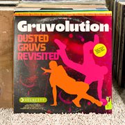 Gruvolution : dusted gruvs revisited cover image