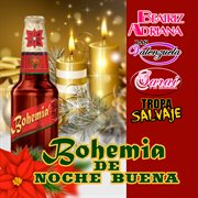 Bohemia de noche buena cover image