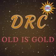 DRC : old is gold cover image