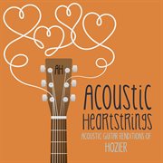 Acoustic guitar renditions of Hozier cover image