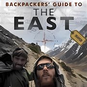 Backpackers' guide to the east cover image