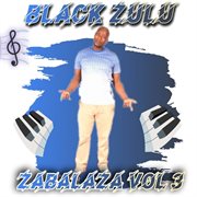 Zabalaza, Vol. 3 cover image