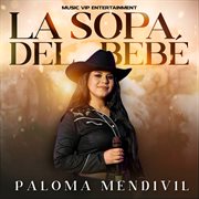 Paloma Mendivil cover image