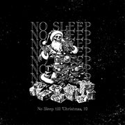 No Sleep till Christmas 10 cover image