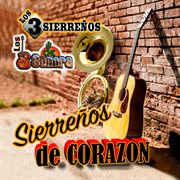 Sierreños De Corazon cover image