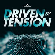 Driven By Tension cover image