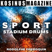 Sport : Stadium Drums cover image
