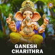 Ganesh Charithra cover image