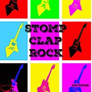 Stomp Clap Rock cover image