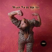 Way You Move cover image