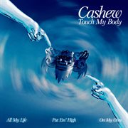 Touch My Body cover image