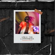 Vince The Commander cover image