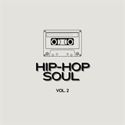 Hip-Hop Soul, Vol. 2 cover image