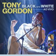 Tony Gordon Ao Vivo no Blue Note cover image