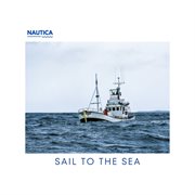 Sail to the Sea cover image