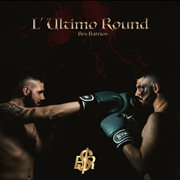 L'Ultimo Round cover image