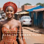 Electro Urban Funk, Vol. 1 cover image