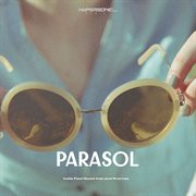 Parasol : Indie Feel Good Ads and Promos cover image