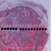 Future Technology 2 cover image