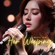 Her Weeping cover image