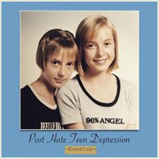 Post Hate Teen Depression cover image