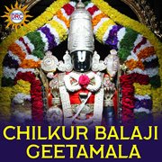 Chilkur Balaji Geetamala cover image