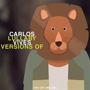 Lullaby Versions of Carlos Vives cover image