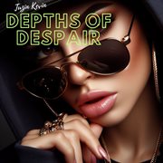 Depths of Despair cover image