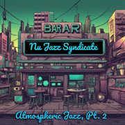 Atmospheric Jazz,Pt 2 cover image