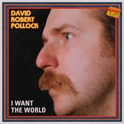 I Want the World cover image