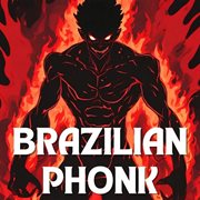 Brazilian Phonk cover image