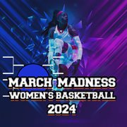 March Madness : Women's Basketball 2024 cover image