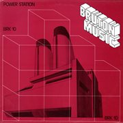 Bruton BRK10 : Power Station cover image