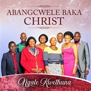 Ngale Kwethuna cover image