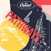 Pathways : Contemporary Modal Jazz cover image
