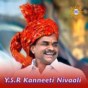 Y.S.R Kanneeti Nivaali cover image