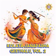 Kolata Janapadha Geethalu, Vol. 2 cover image