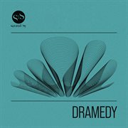 Dramedy cover image