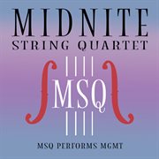 MSQ Performs MGMT cover image