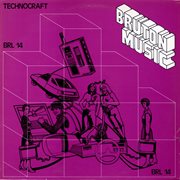 Bruton BRL14 : Technocraft cover image